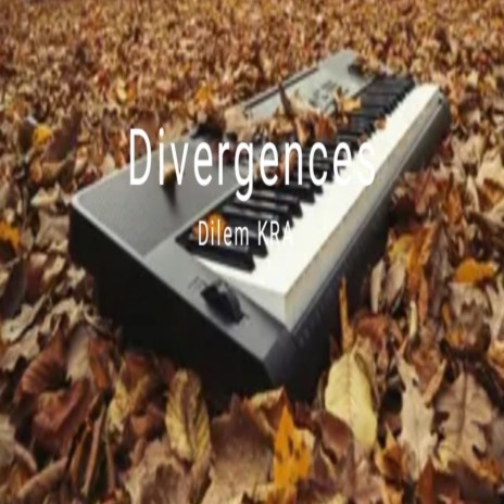 divergences | Boomplay Music