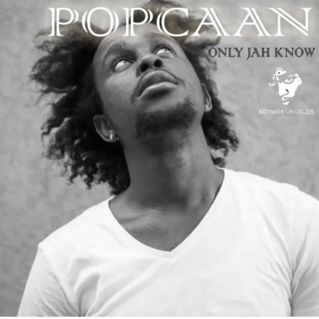 Only Jah Know ft. Notnice | Boomplay Music