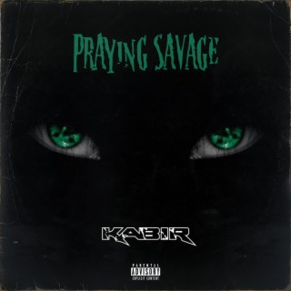 Prayingsavage