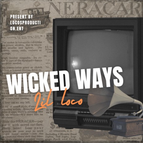 Wicked Ways | Boomplay Music