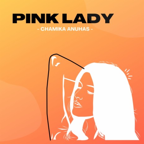 Pink Lady | Boomplay Music