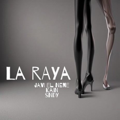 La Raya ft. kain