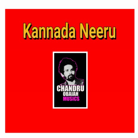 Kanna Neeru (Chandru Obaiah) | Boomplay Music