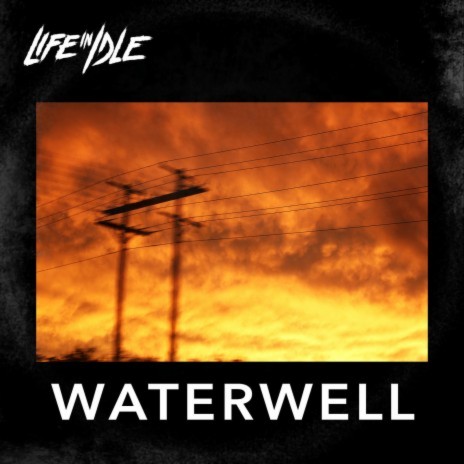 Waterwell | Boomplay Music