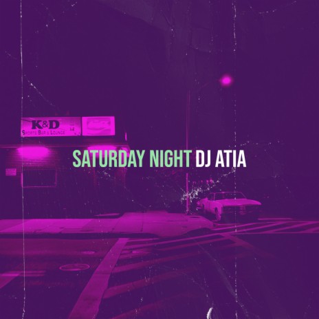 Saturday Night | Boomplay Music