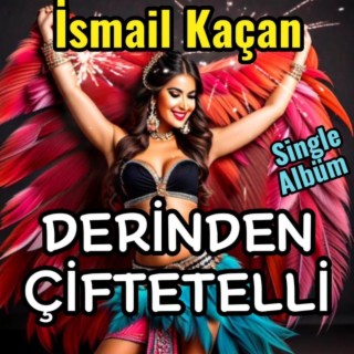 Derinden Çiftetelli