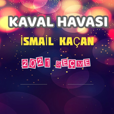 Kaval Havası | Boomplay Music