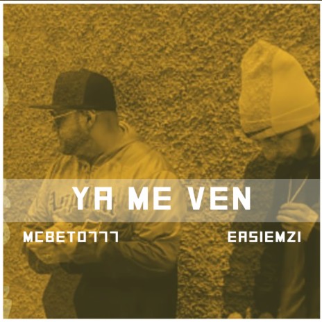 Ya Me Ven | Boomplay Music