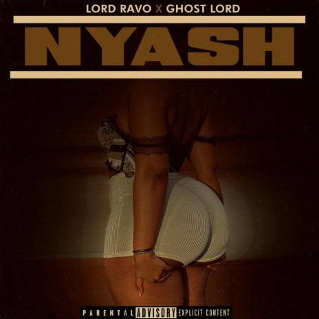 Nyash ft. Ghost Lord | Boomplay Music