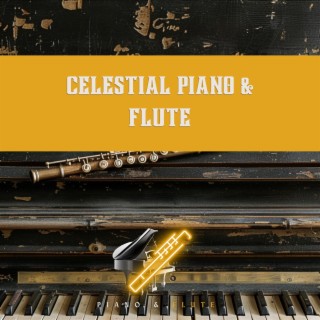 Celestial Piano & Flute: Sounds for Deep Meditation