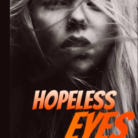 Hopeless Eyes