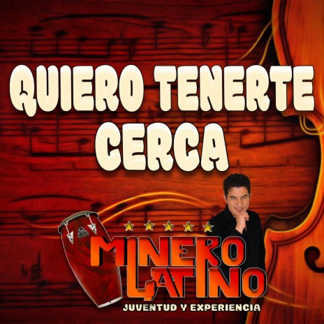 QUIERO TENERTE CERCA ft. SAHID Y TORRES | Boomplay Music