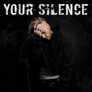 Your Silence