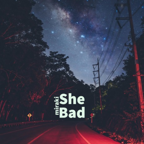 She Bad
