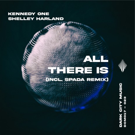 All There Is ft. Shelley Harland | Boomplay Music