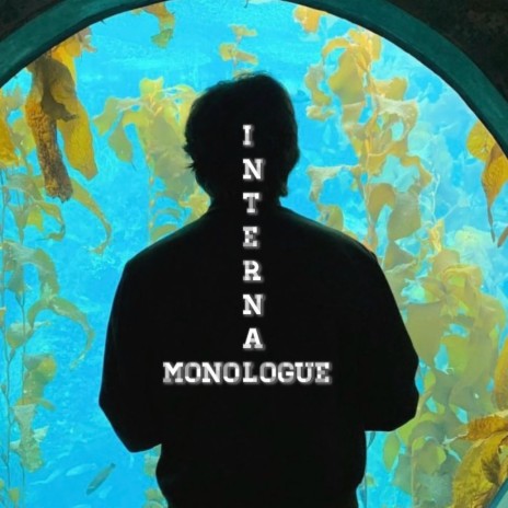 Internal Monologue (Original Composition Soundtrack)