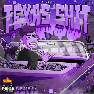 Texas Shit: Purple Edition (Chopped & Slowed)