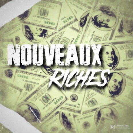 Nouveaux Riches