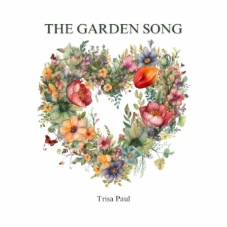 The Garden Song