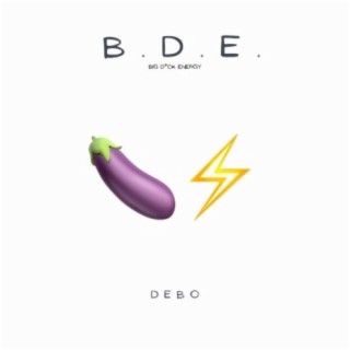 B.D.E. (Big Dick Energy)