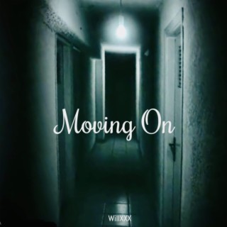 Moving On lyrics | Boomplay Music