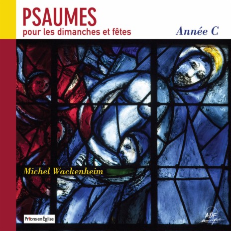 Psaume 125 Quelles merveilles le Seigneur fit pour nous, nous étions en grande fête (5e dimanche de Carême, année C) ft. Michel Duvet & Bertrand Lemaire | Boomplay Music