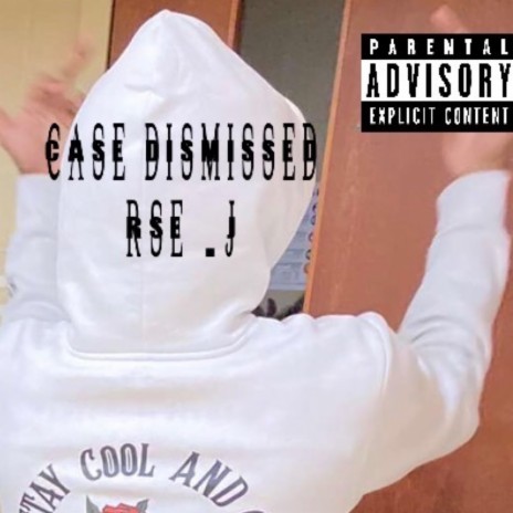 Case Dismissed | Boomplay Music