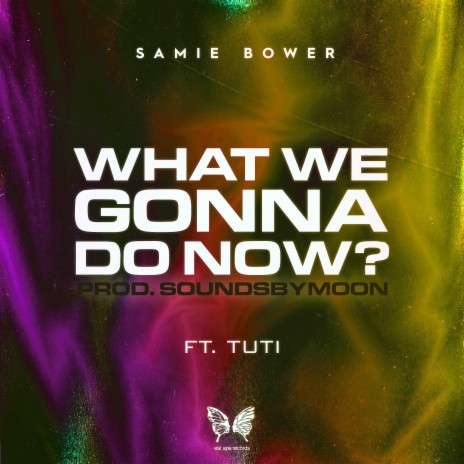 What We Gonna Do Now ft. Tuti | Boomplay Music
