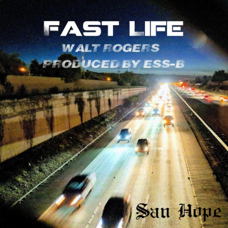 Fast Life