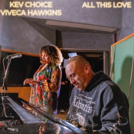 All This Love ft. Viveca Hawkins | Boomplay Music