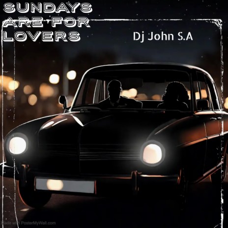 Sundays Are For Lovers #1 | Boomplay Music