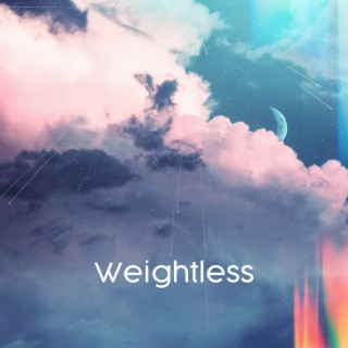 Weightless