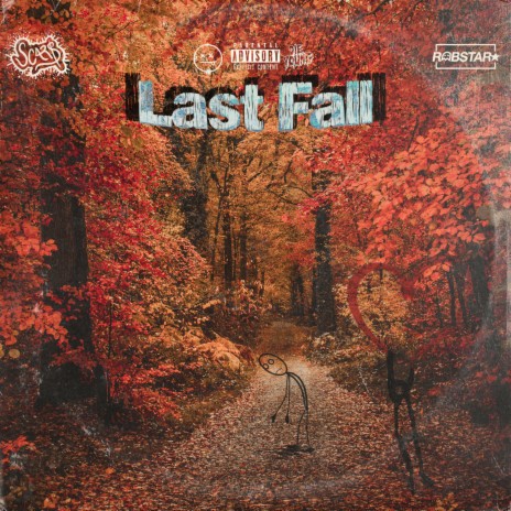 Last Fall ft. Robstar | Boomplay Music