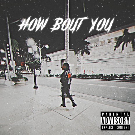 How Bout You | Boomplay Music