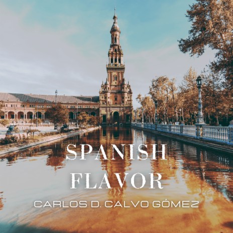 Spanish flavor | Boomplay Music