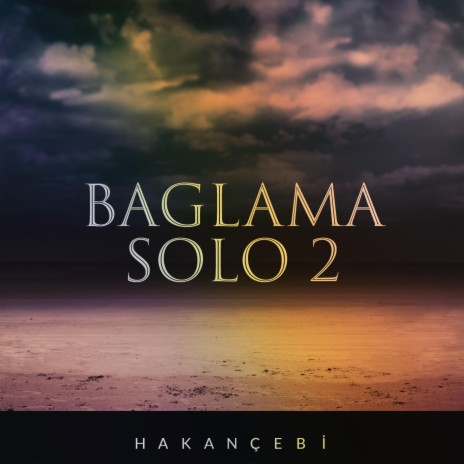 Bağlama solo 2 | Boomplay Music