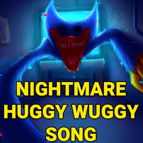 Nightmare Huggy Wuggy Song (Poppy Playtime Chapter 3)