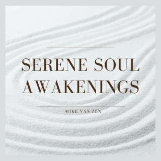 Serene Soul Awakenings