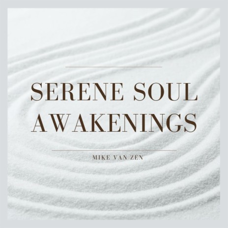 Serene Soul Awakenings