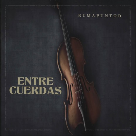 Entre Cuerdas | Boomplay Music