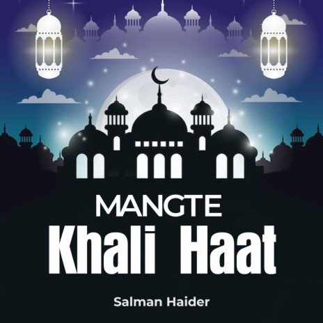 Mangte Khali Haat | Boomplay Music