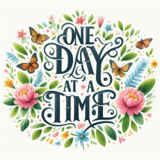 One day at a time VOL 1