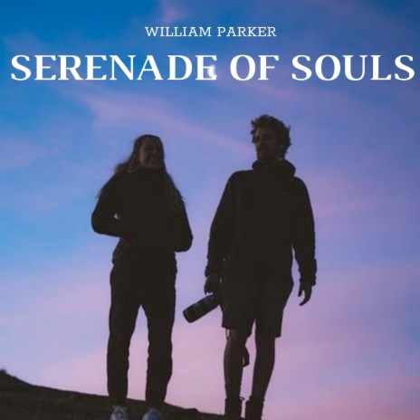 Serenade of Souls | Boomplay Music