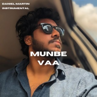 Munbe Vaa (Instrumental)