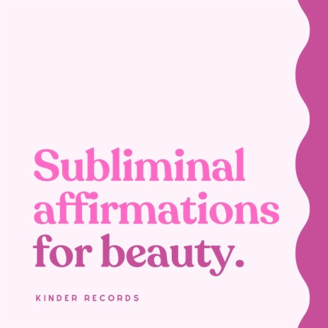 Own Your Unique Beauty Subliminal