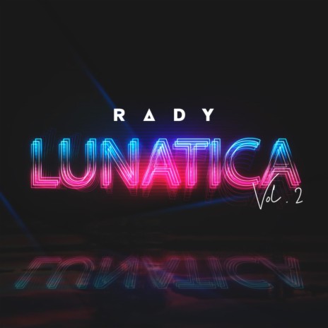 Lunatica, Vol. 2 | Boomplay Music
