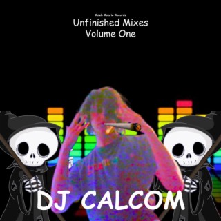 Unifinished Mix Volume One -Mixtape