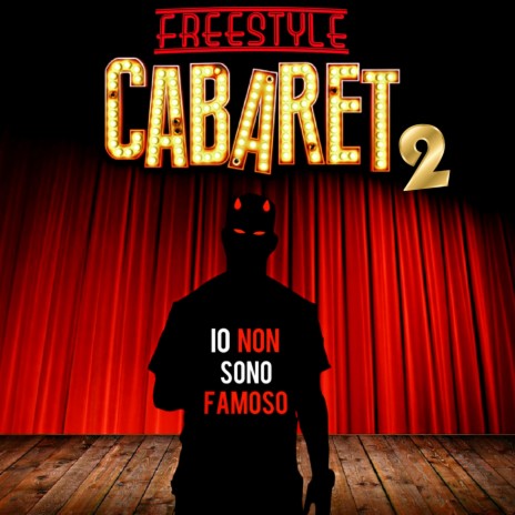 Freestyle Cabaret 2 (feat. Lo Spettro)