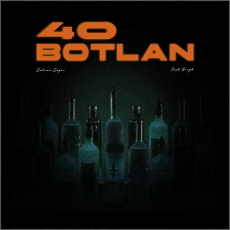 40 Botlan | Boomplay Music