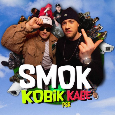 Smok ft. Kabe & PSR | Boomplay Music